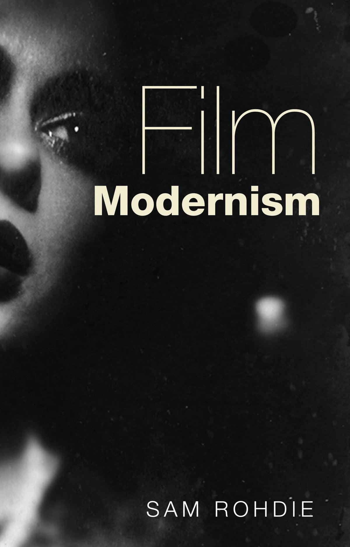 Cover image for Film modernism ISBN 9781784992637