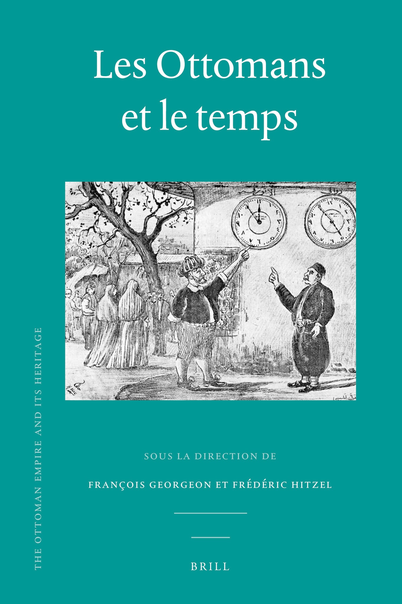 Les Ottomans et le temps