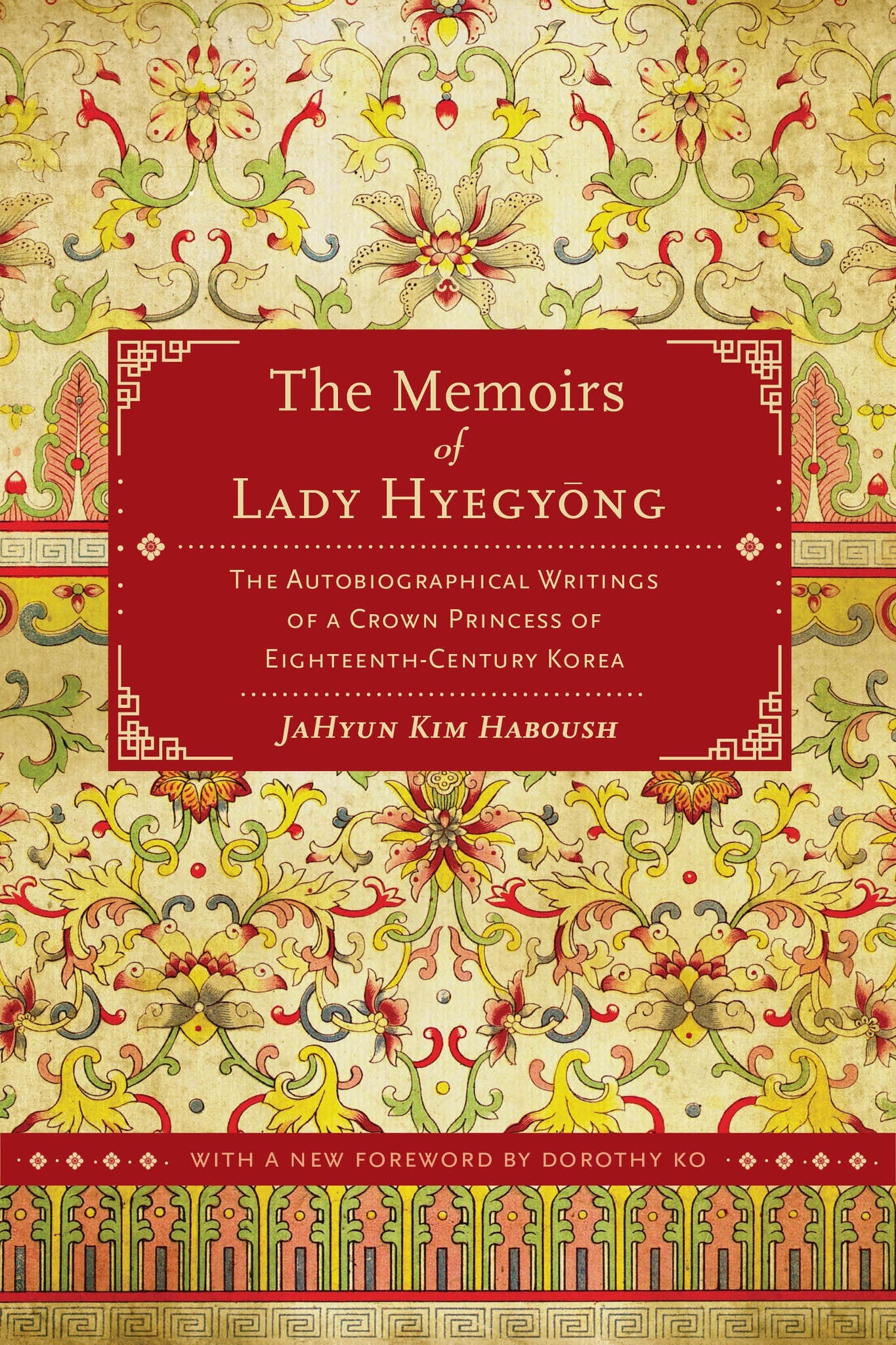 Cover image for The Memoirs of Lady Hyegyong ISBN 9780520957299