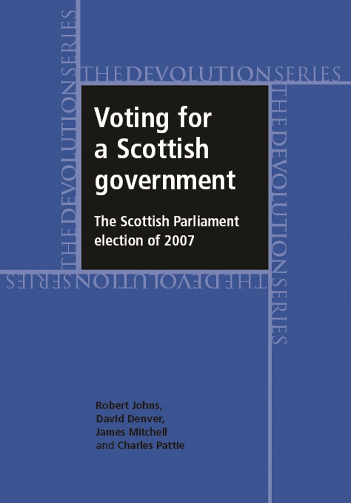 Cover image for Voting for a Scottish government ISBN 9780719081088