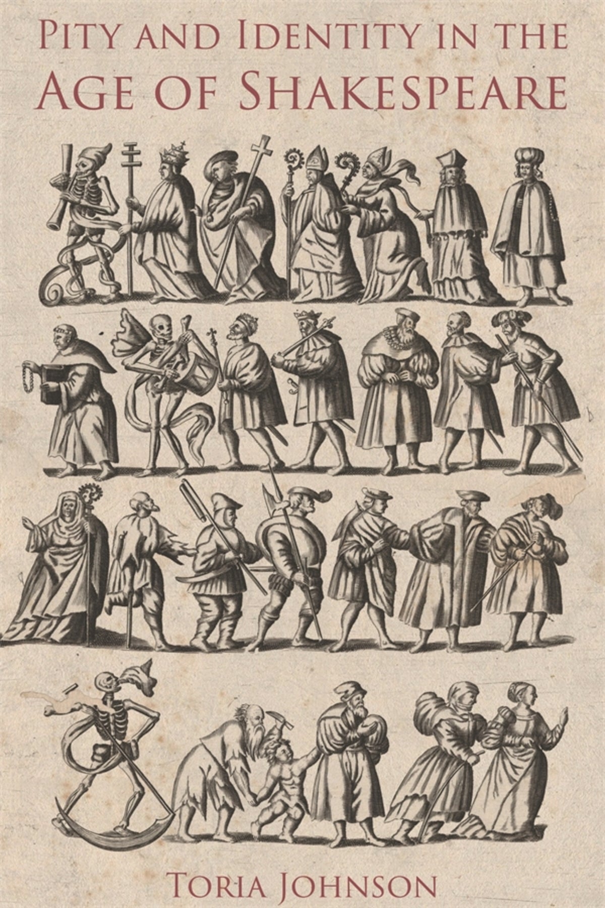 Cover image for Pity and Identity in the Age of Shakespeare ISBN 9781843845744