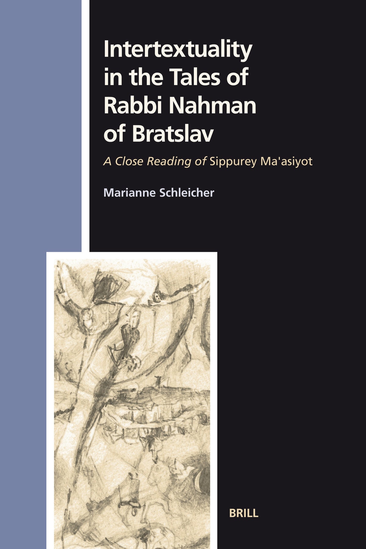 Cover image for Intertextuality in the Tales of Rabbi Nahman of Bratslav ISBN 9789004158900