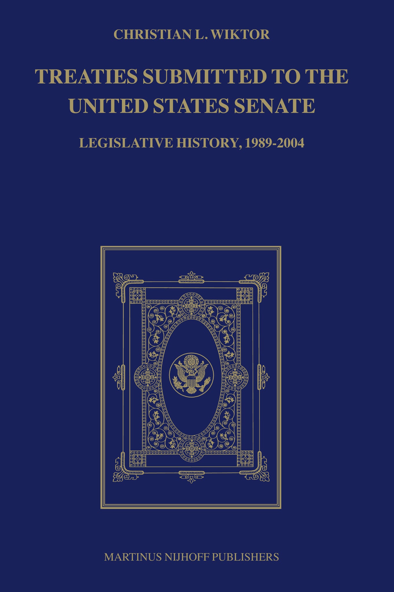 Treaties Submitted to the United States Senate