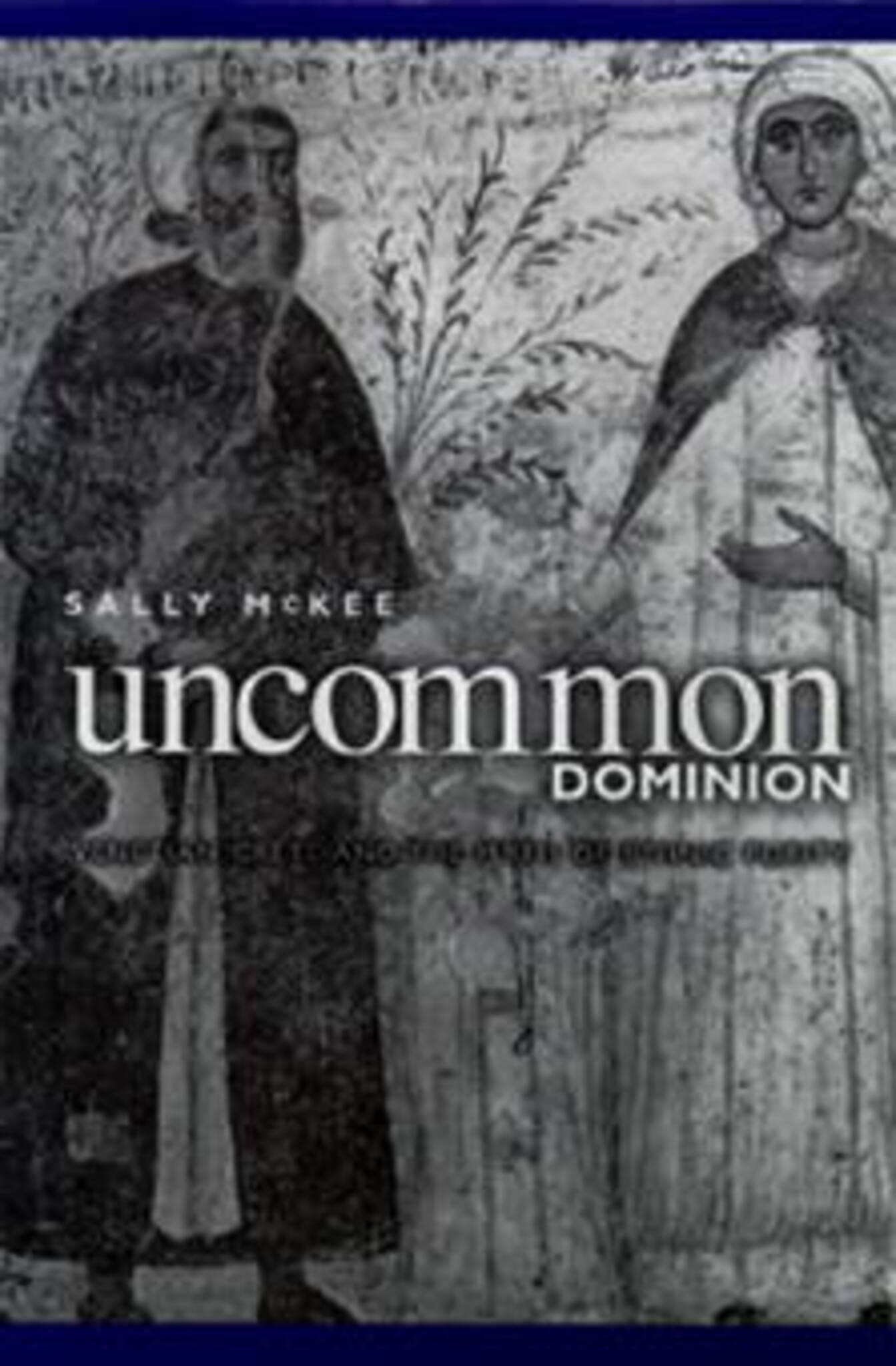 Cover image for Uncommon Dominion ISBN 9780812235623