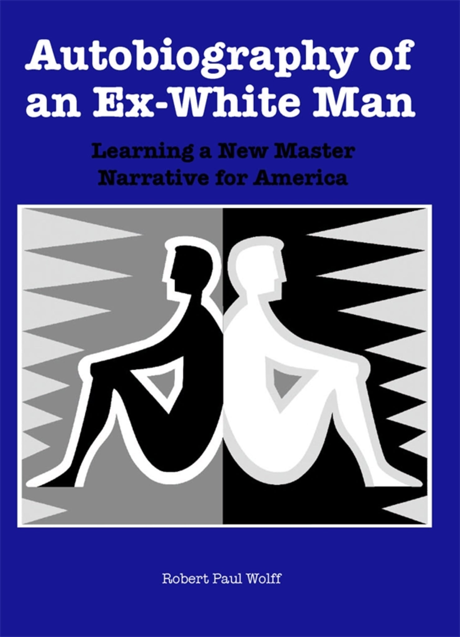 Cover image for Autobiography of an Ex-White Man ISBN 9781580463133