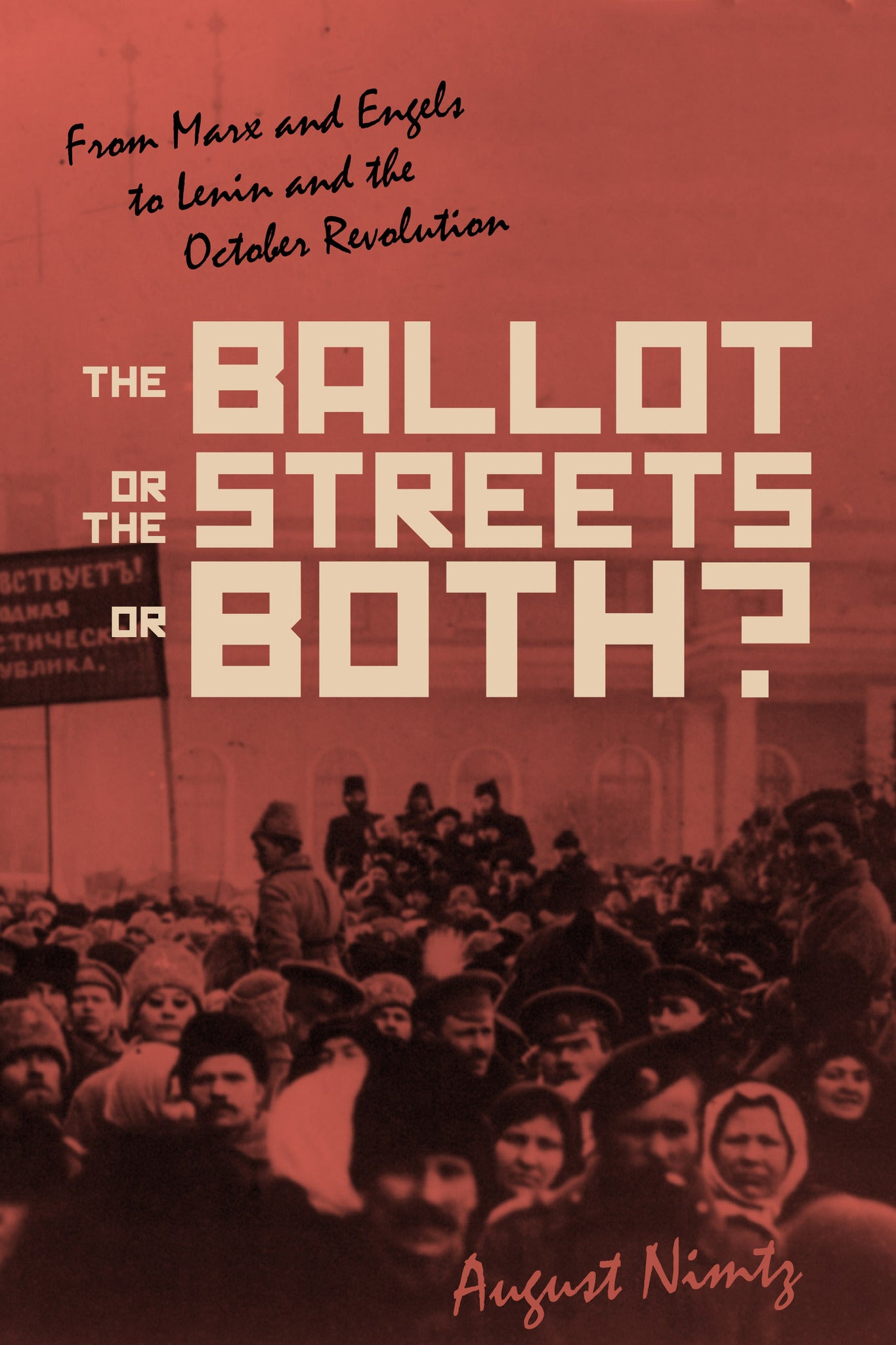 Cover image for The Ballot, the Streets—or Both ISBN 9781642590357