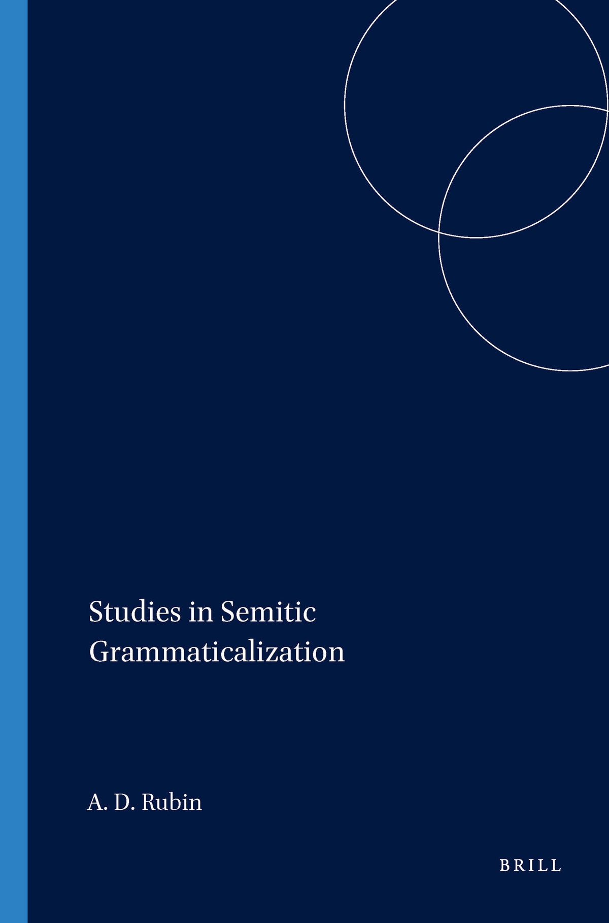 Cover image for Studies in Semitic Grammaticalization ISBN 9781575069234