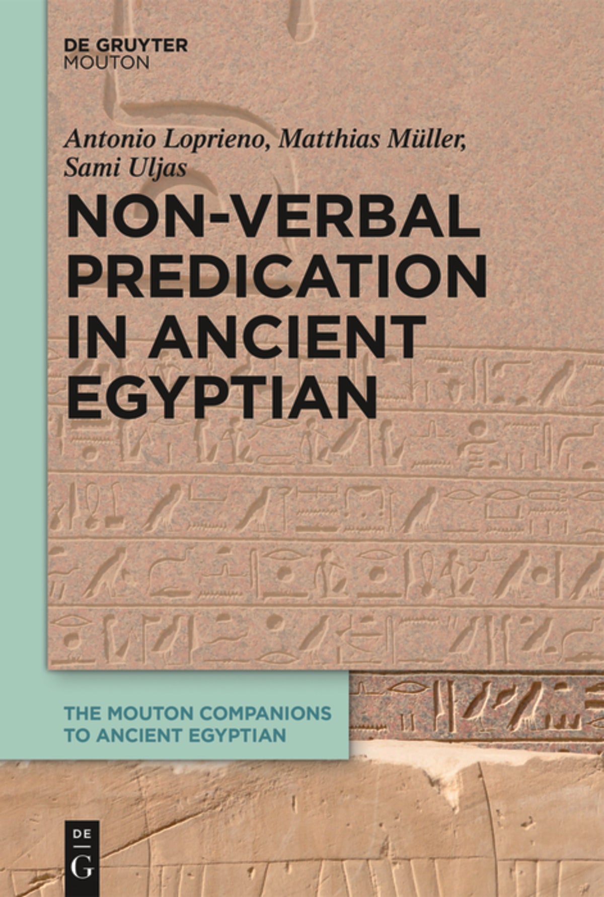 Cover image for Non-Verbal Predication in Ancient Egyptian ISBN 9783110406115