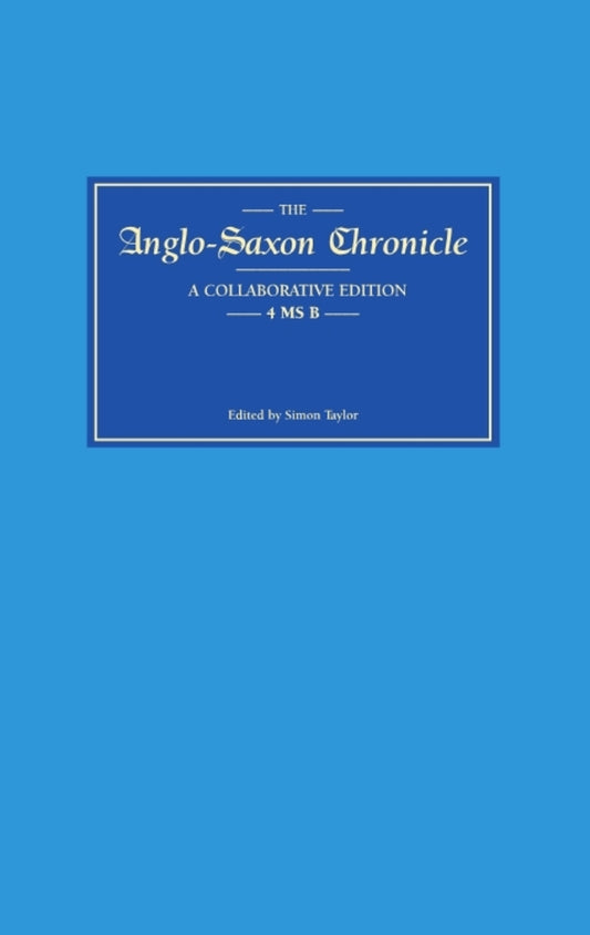 Anglo-Saxon Chronicle 4 MS B