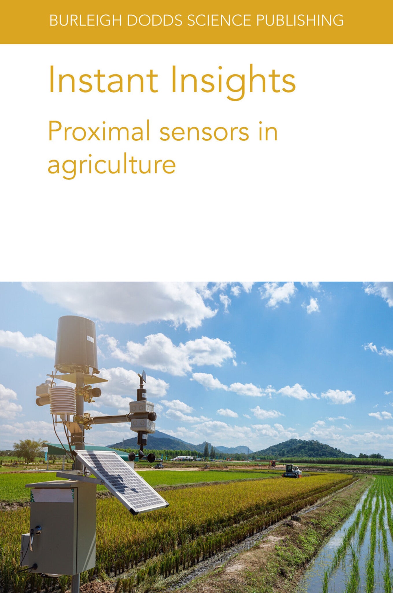 Cover image for Instant Insights: Proximal sensors in agriculture ISBN 9781801464239