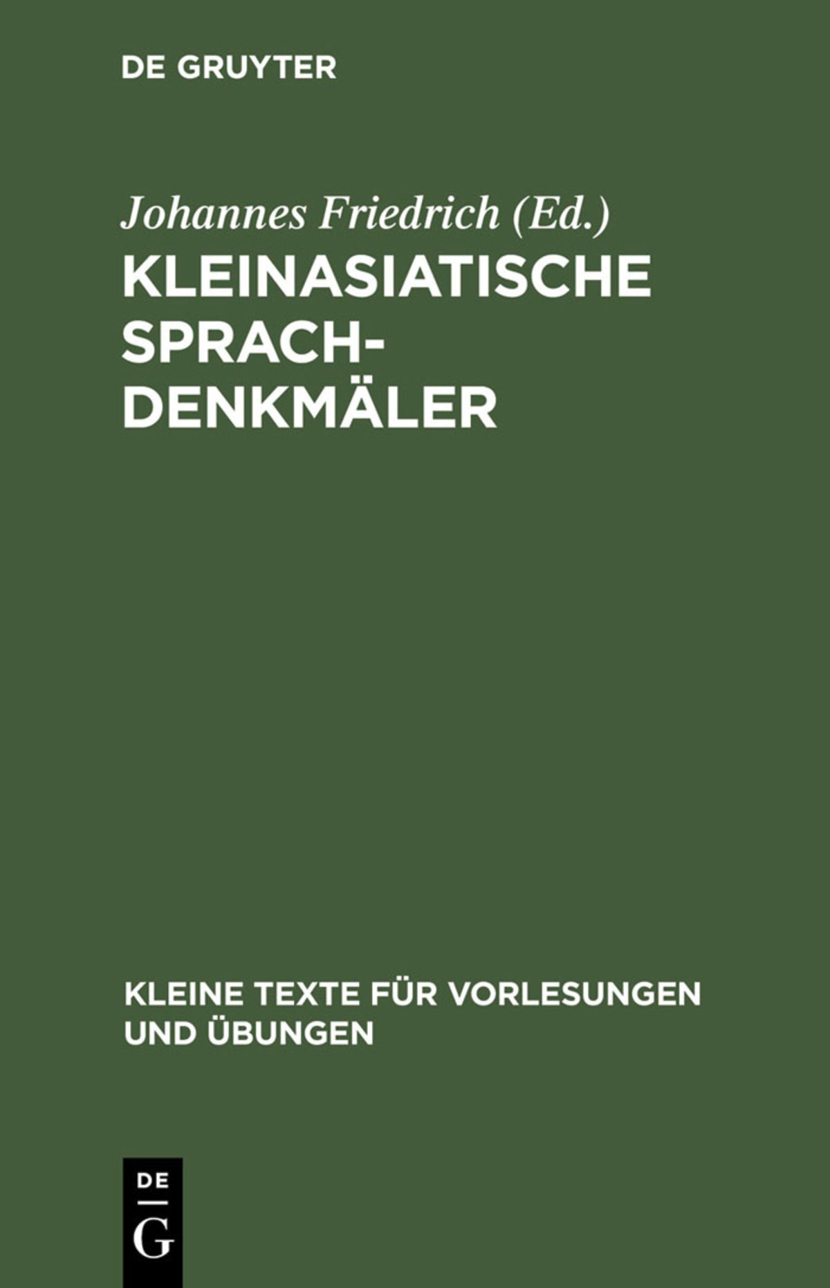 Cover image for Kleinasiatische Sprachdenkmäler ISBN 9783110997408