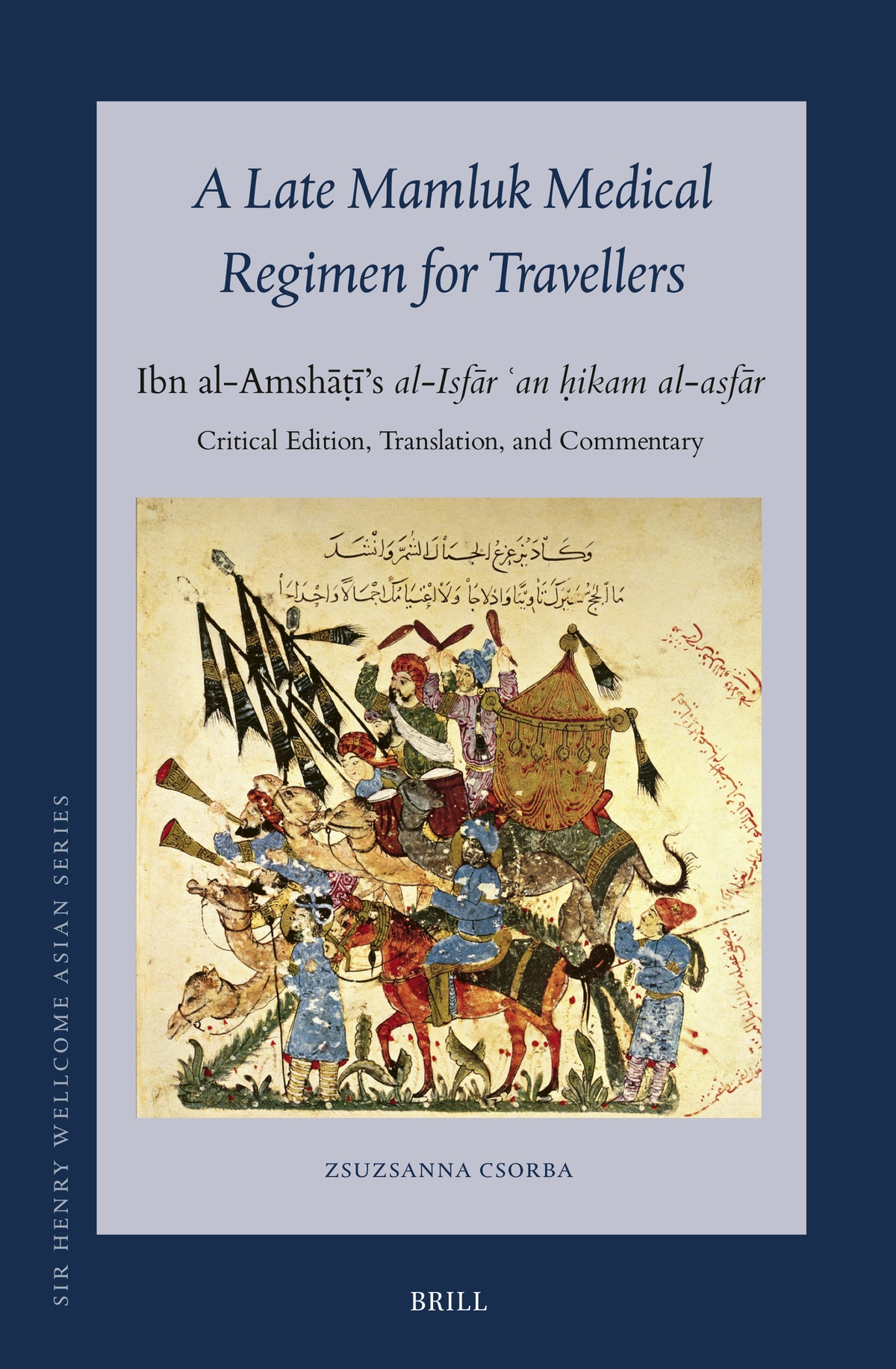 Cover image for A Late Mamluk Medical Regimen for Travellers ISBN 9789004708198