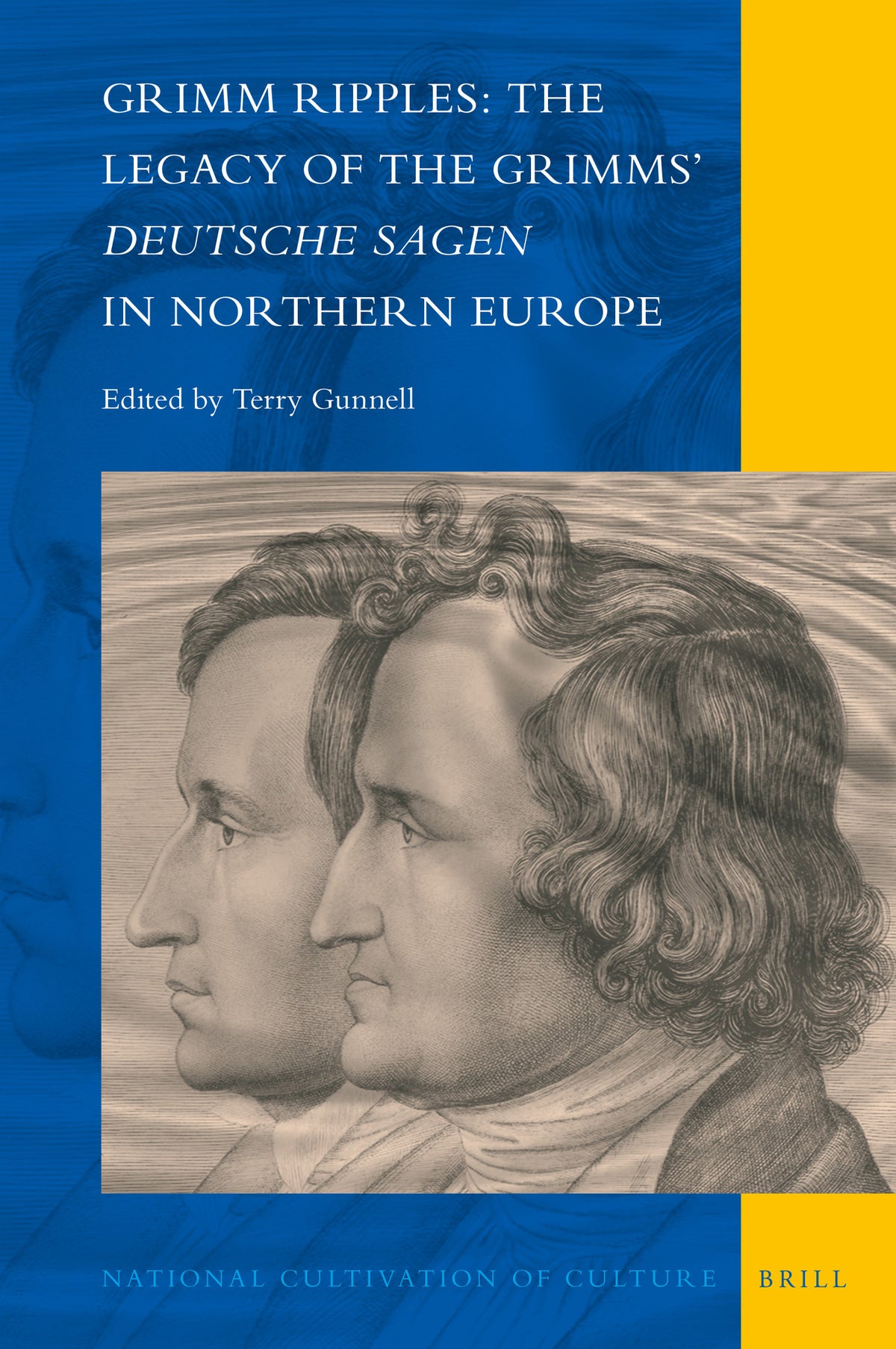 Cover image for Grimm Ripples: The Legacy of the Grimms’ Deutsche Sagen in Northern Europe ISBN 9789004511606