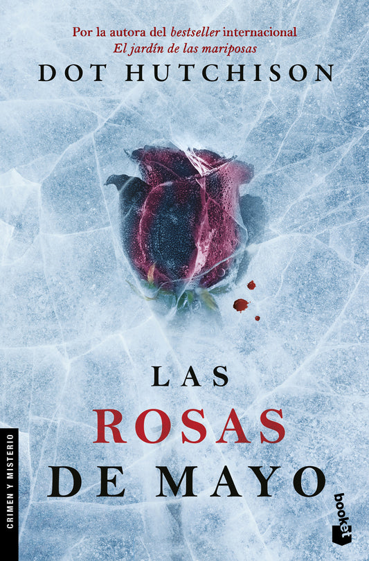 Las rosas de mayo (Novela policiaca y de misterio) / The Roses of May (A Mystery and Detective Novel)