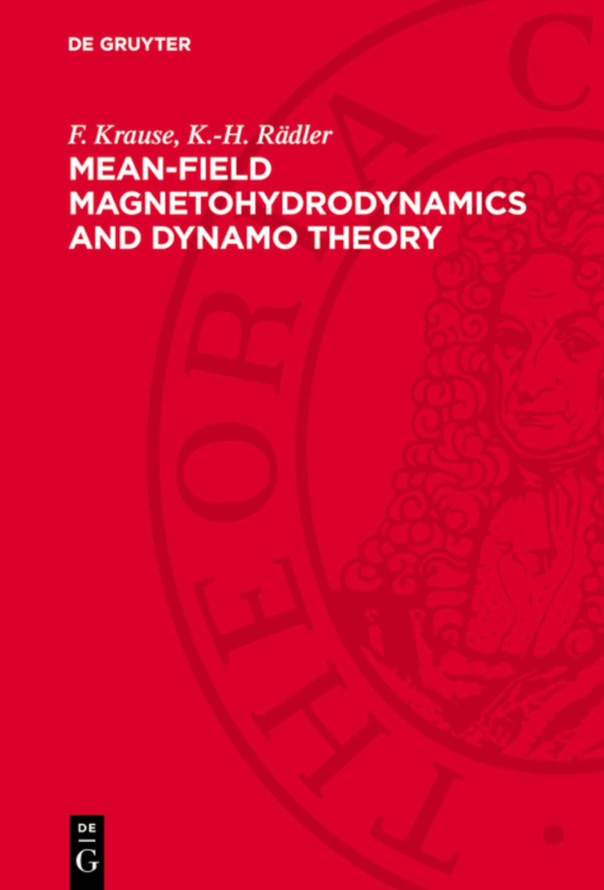 Cover image for Mean-Field Magnetohydrodynamics and Dynamo Theory ISBN 9783112729687