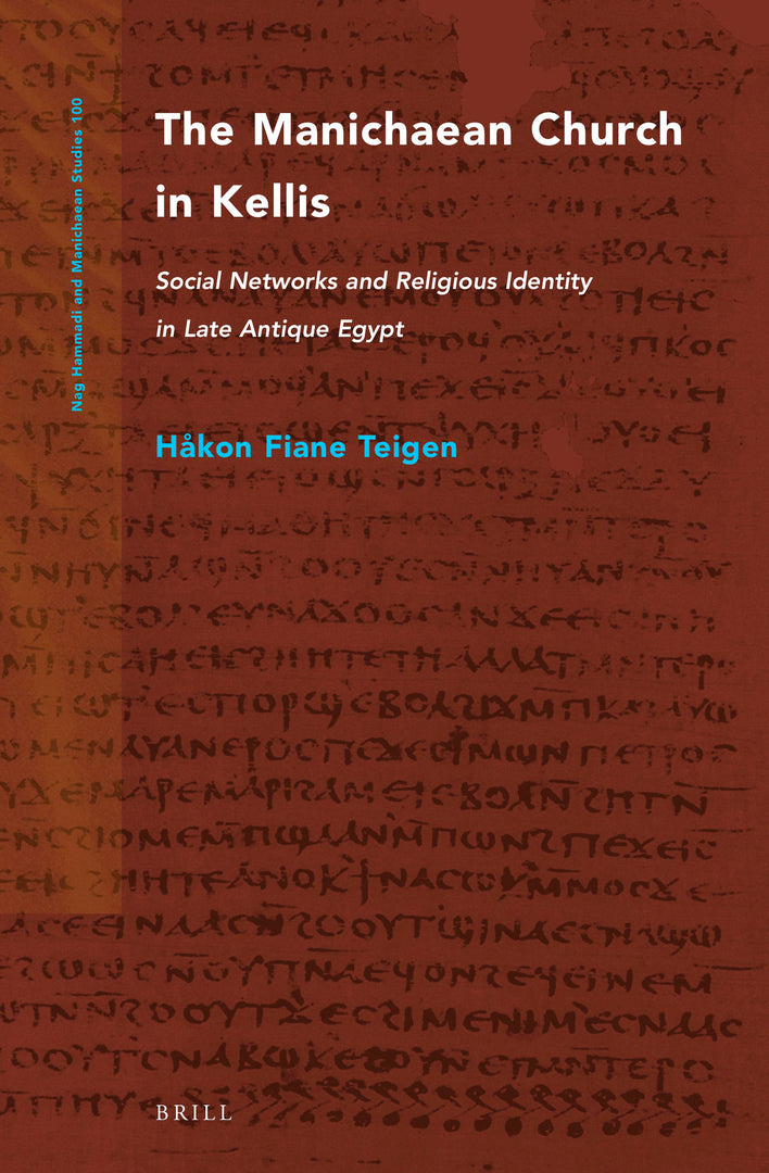 Cover image for The Manichaean Church in Kellis ISBN 9789004459762