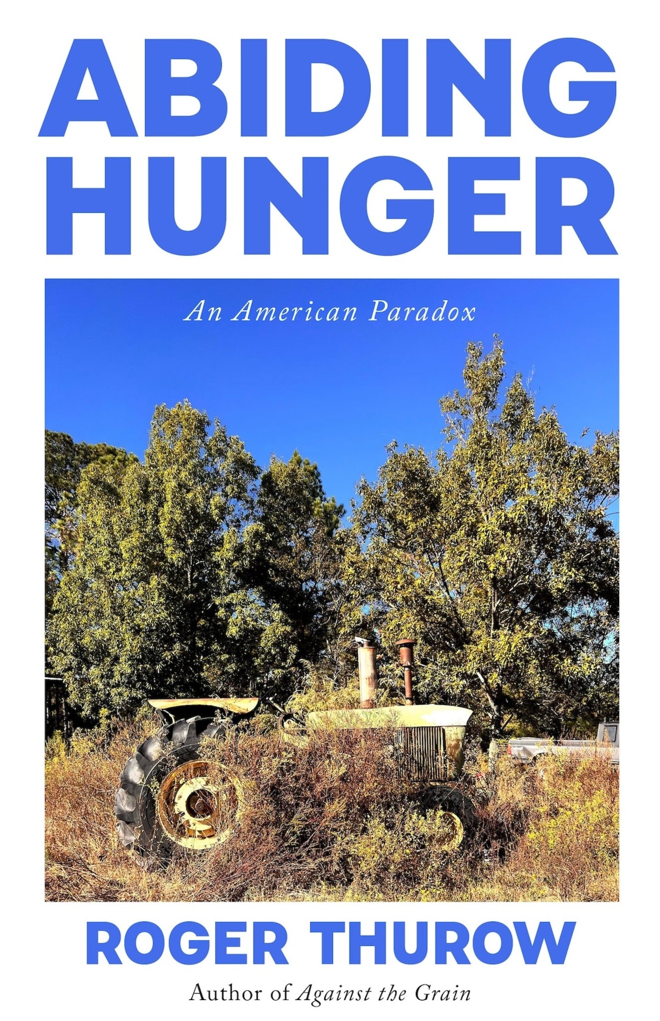 Abiding Hunger