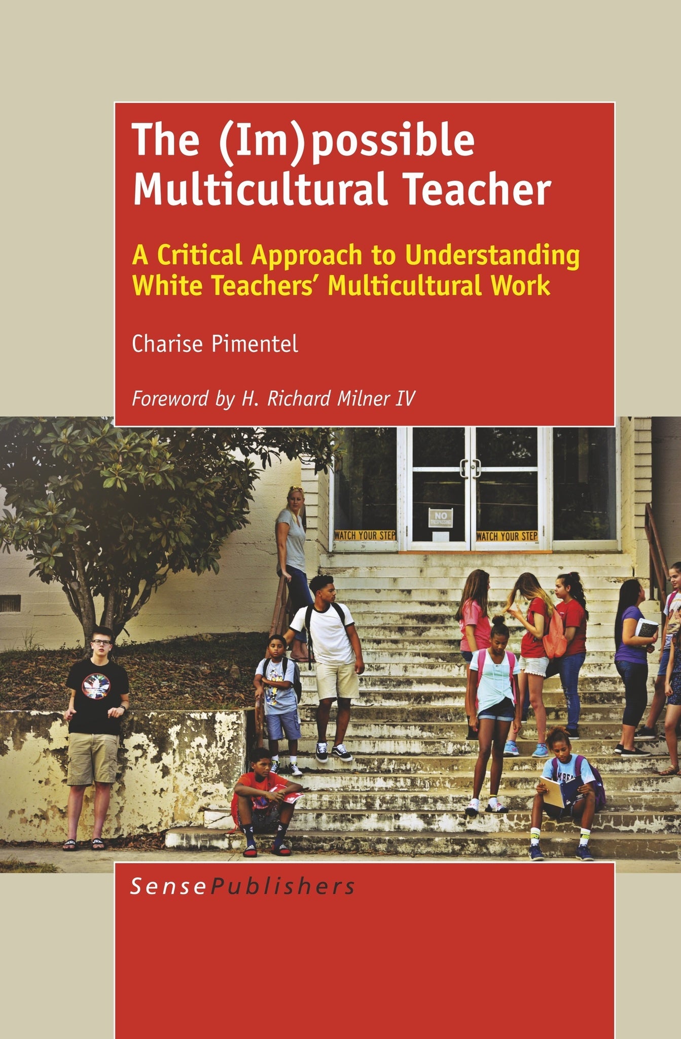 The (Im)possible Multicultural Teacher