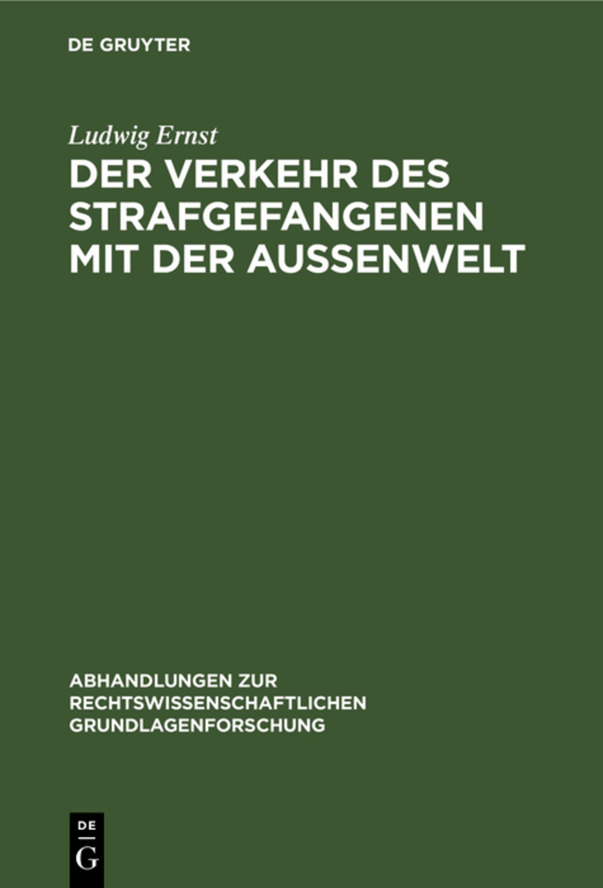Cover image for Der Verkehr des Strafgefangenen mit der Außenwelt ISBN 9783112307755