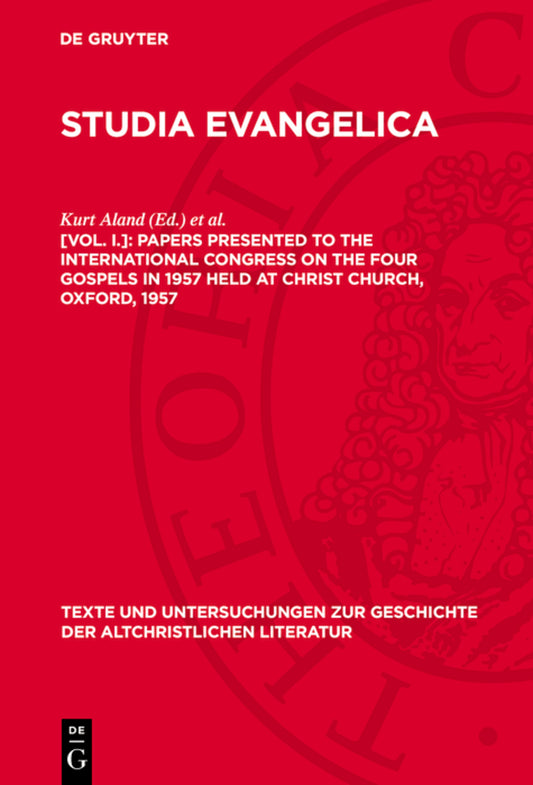 Papers presented to the international congress on the four gospels in 1957 held at Christ Church, Oxford, 1957
