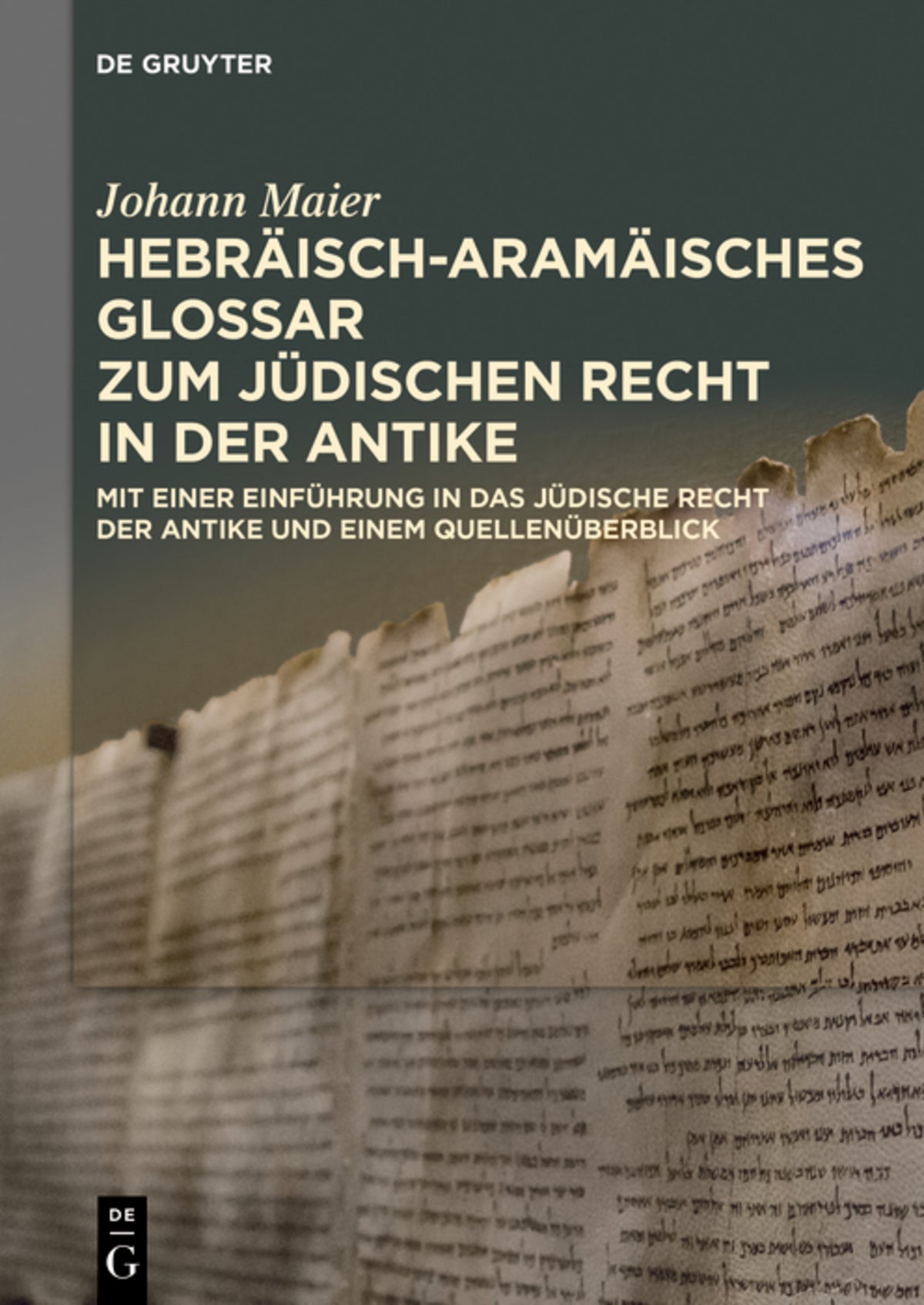 Cover image for Hebräisch-aramäisches Glossar zum jüdischen Recht in der Antike ISBN 9783110649857