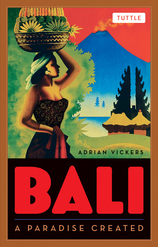 Bali: A Paradise Created
