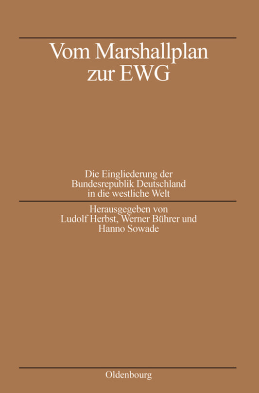 Vom Marshallplan zur EWG