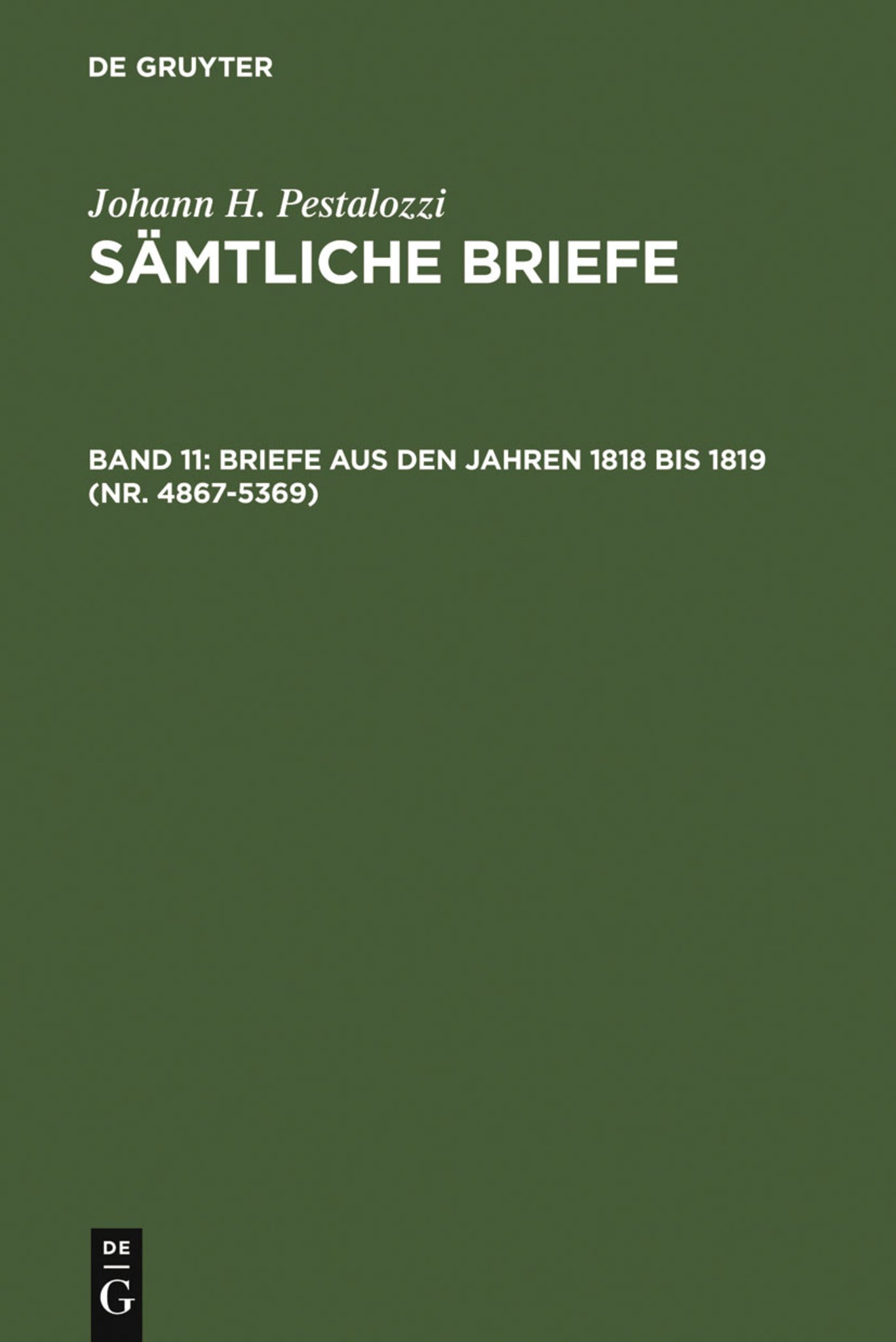 Cover image for Briefe aus den Jahren 1818 bis 1819 (Nr. 4867-5369) ISBN 9783110028294