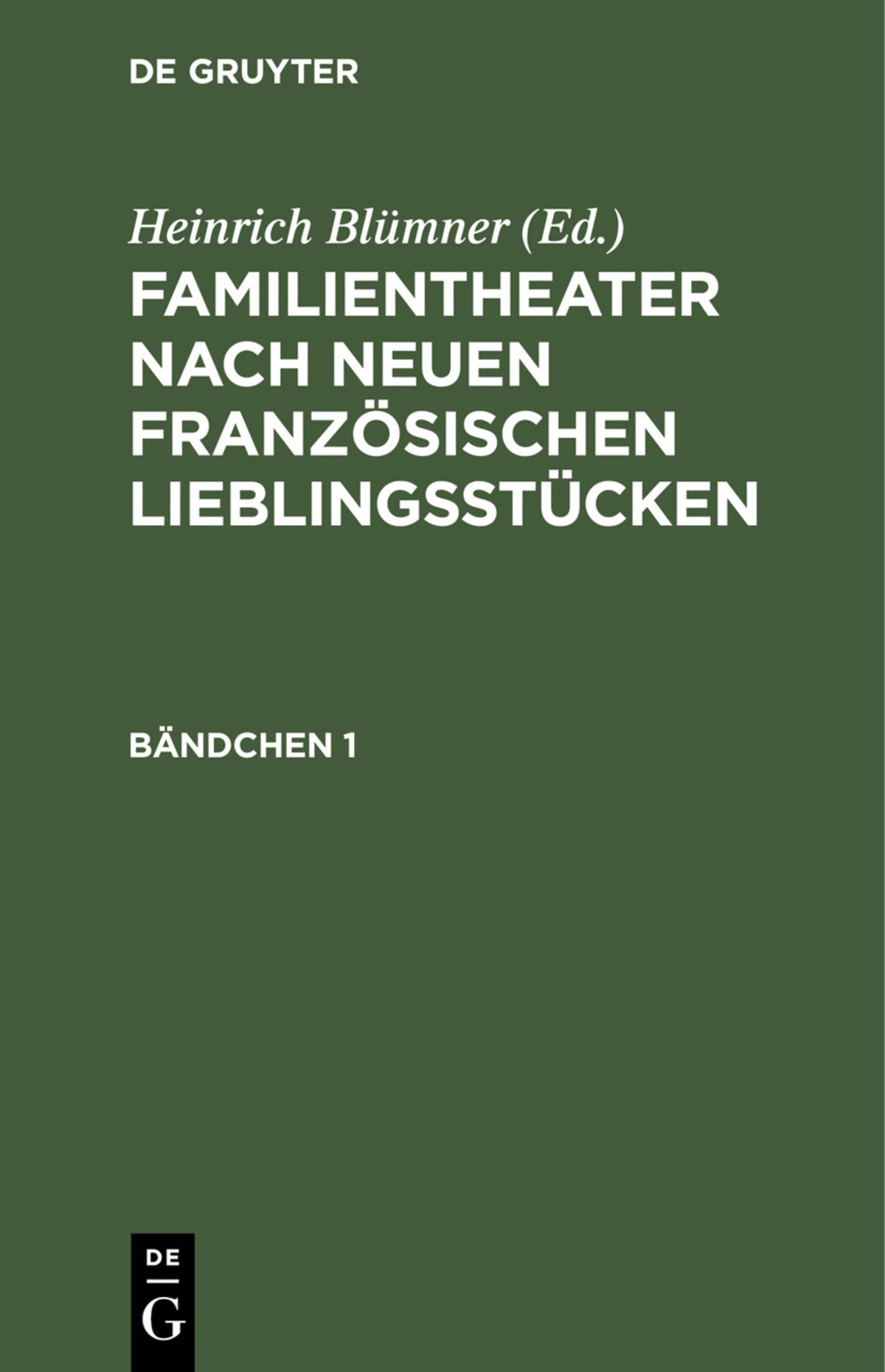 Cover image for Familientheater nach neuen französischen Lieblingsstücken. Bändchen 1 ISBN 9783112512852