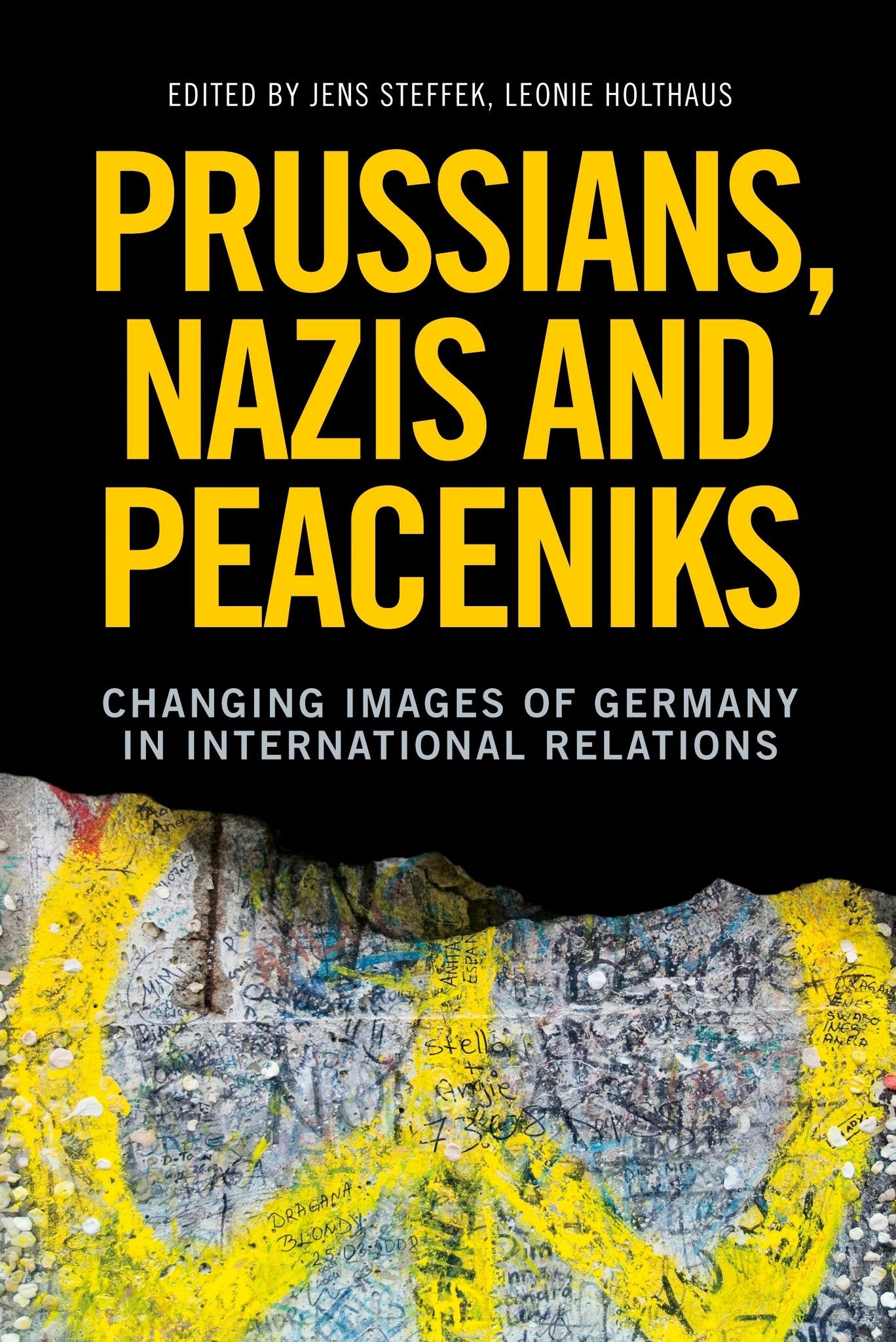 Cover image for Prussians, Nazis and Peaceniks ISBN 9781526195692