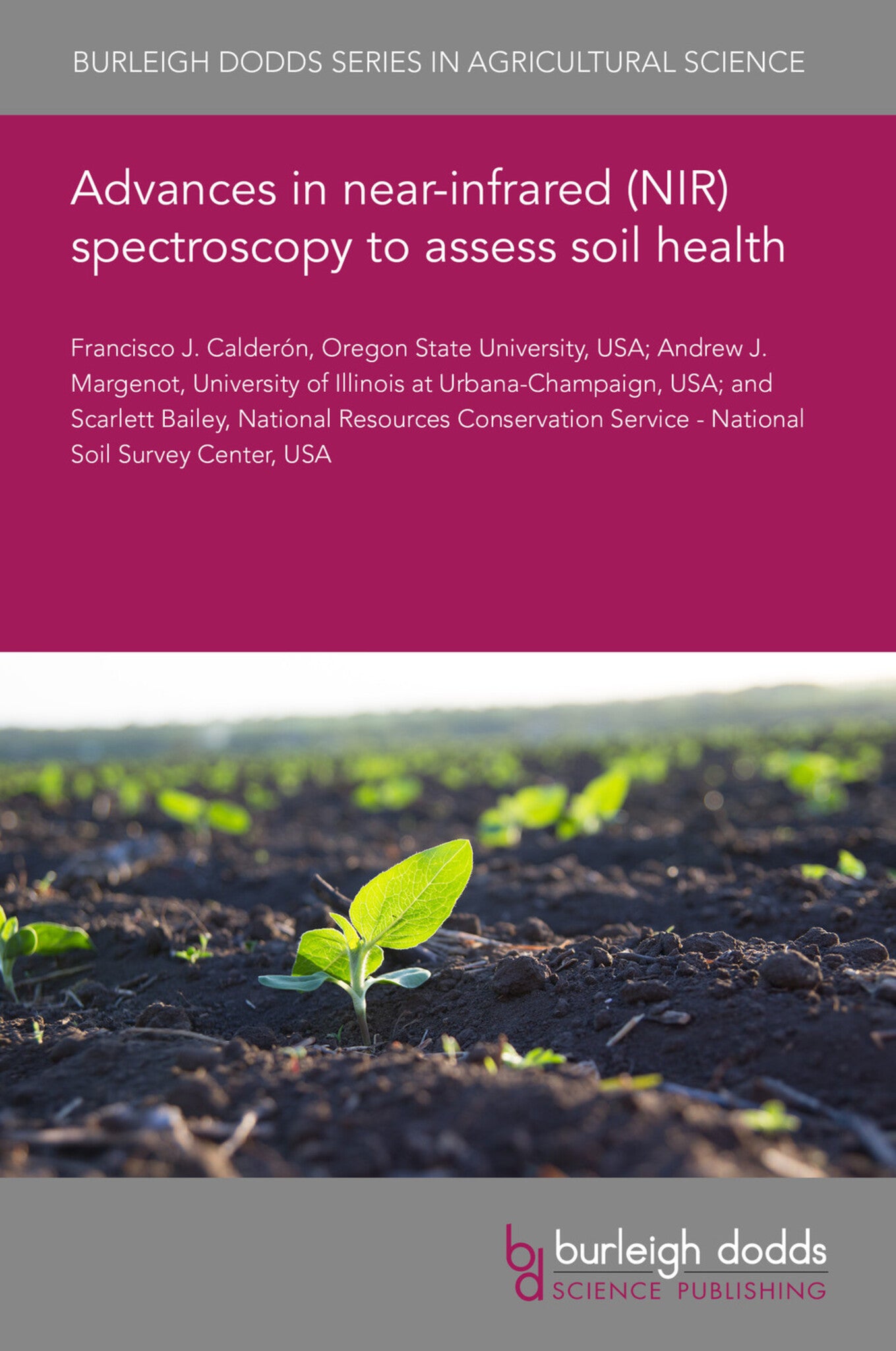 Cover image for Advances in near-infrared (NIR) spectroscopy to assess soil health ISBN 9781801461955