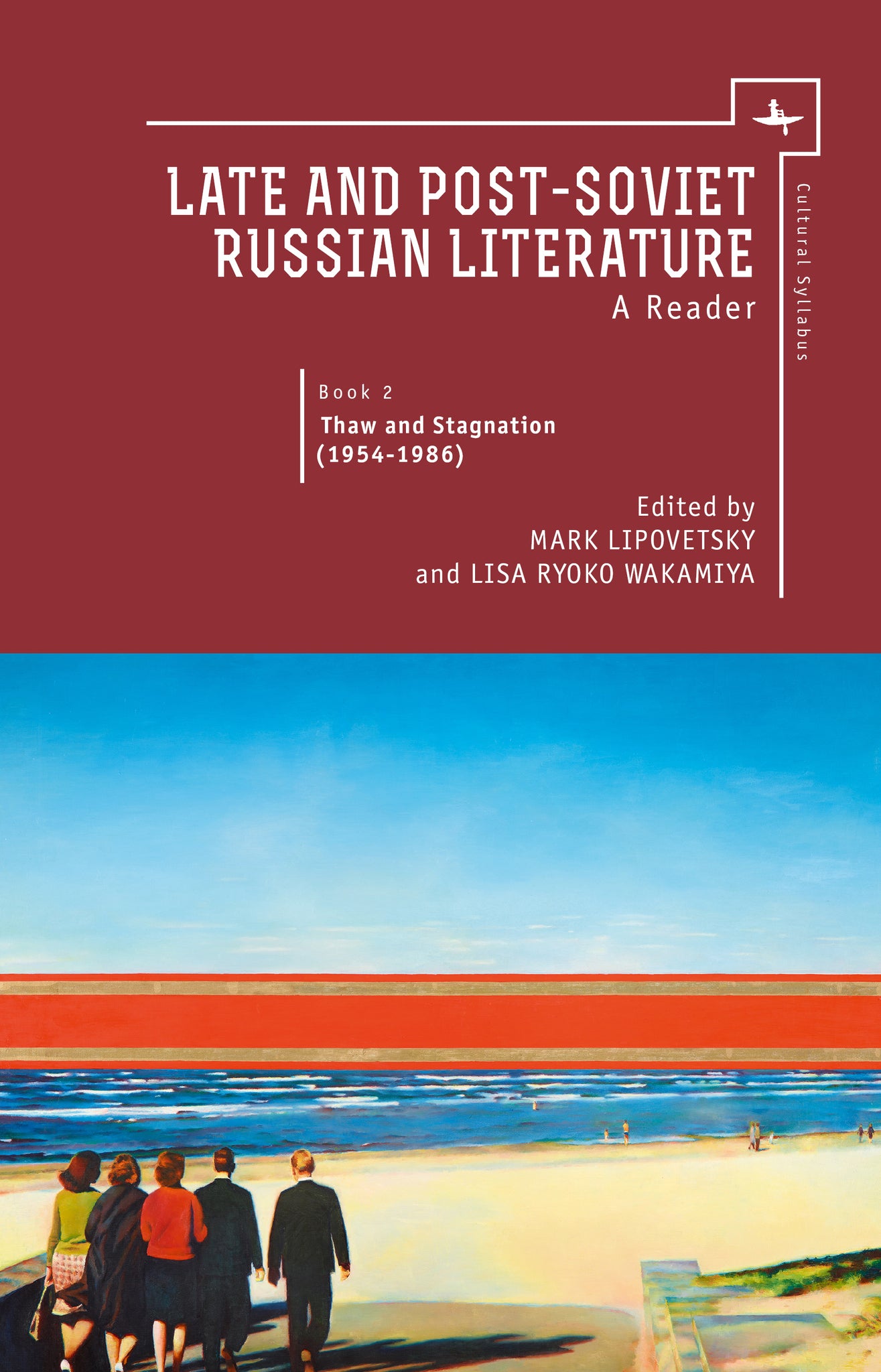Cover image for Late and Post Soviet Russian Literature ISBN 9781618114341