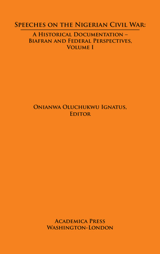 Speeches on The Nigerian Civil War