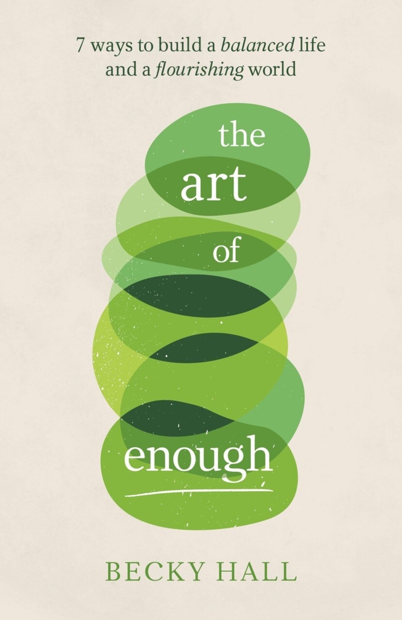 Cover image for The Art of Enough ISBN 9781788602891