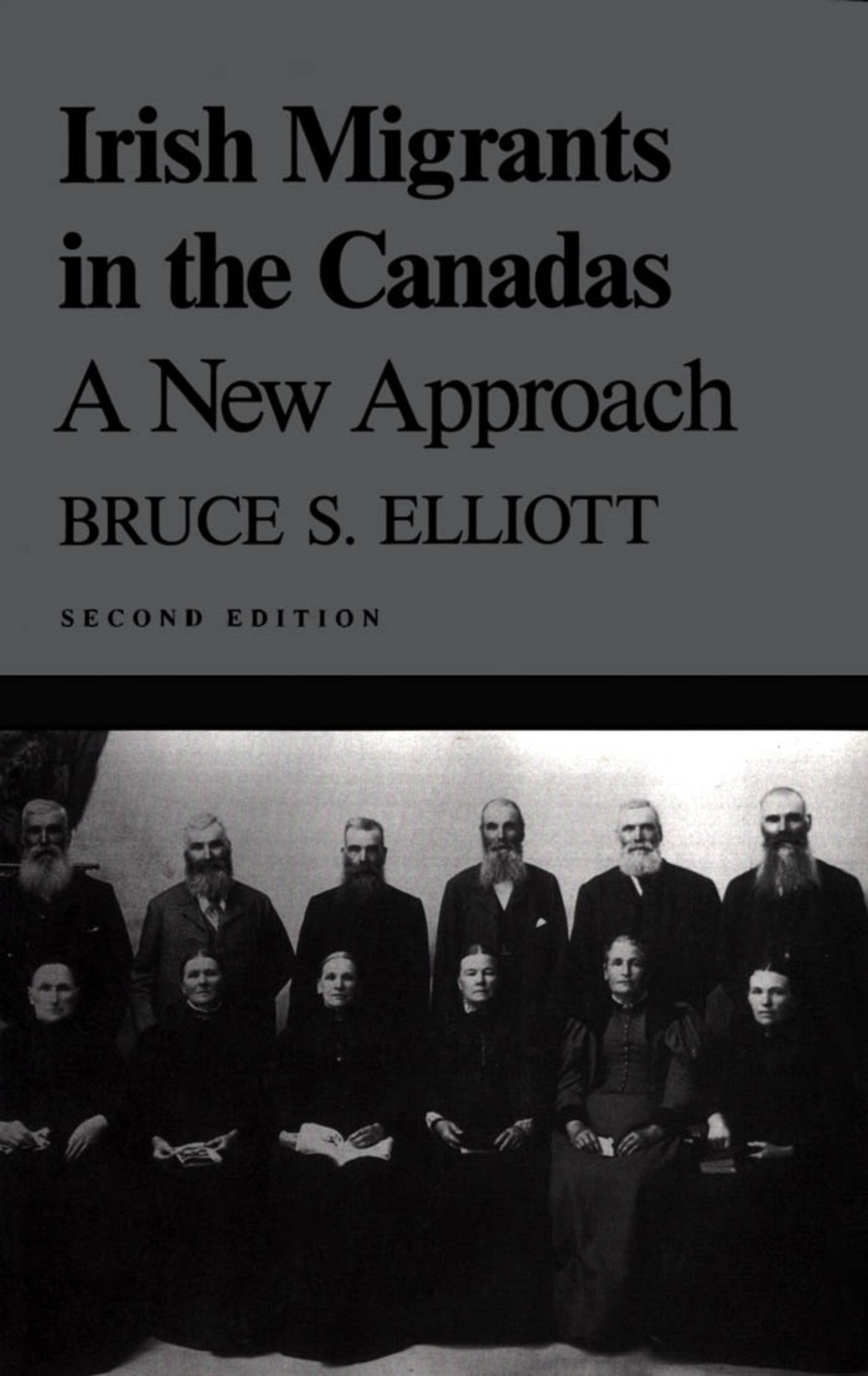 Irish Migrants in the Canadas, Second Edition
