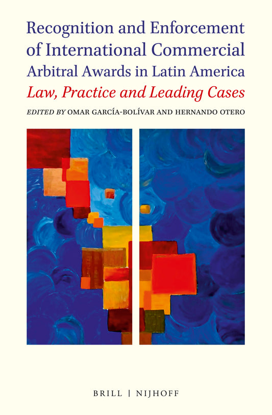 Recognition and Enforcement of International Commercial Arbitral Awards in Latin America
