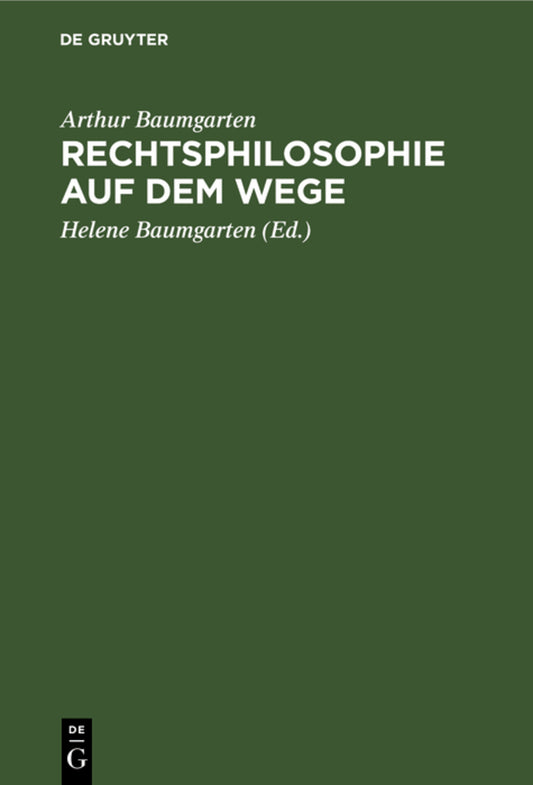 Rechtsphilosophie auf dem Wege