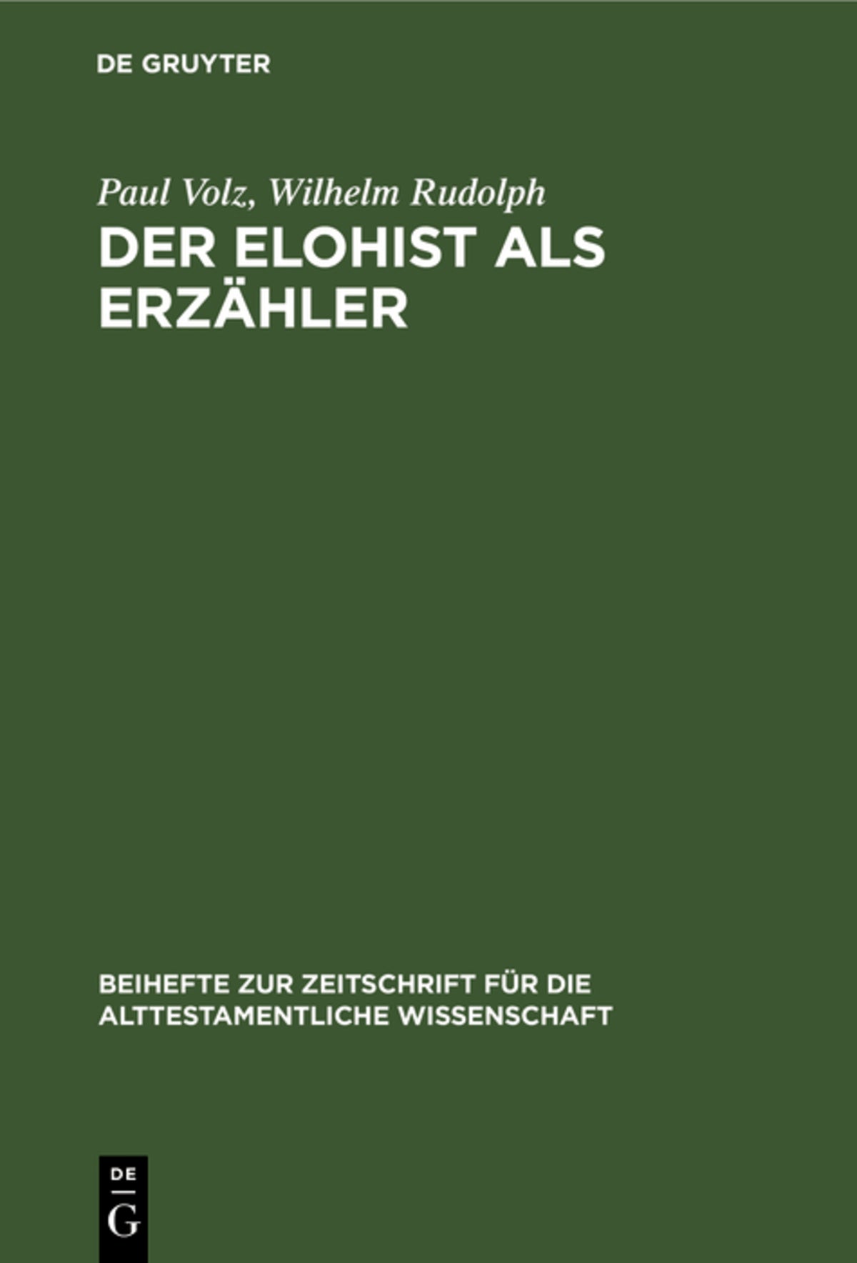 Cover image for Der Elohist als Erzähler ISBN 9783110985009