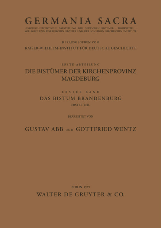Das Bistum Brandenburg. Teil 1
