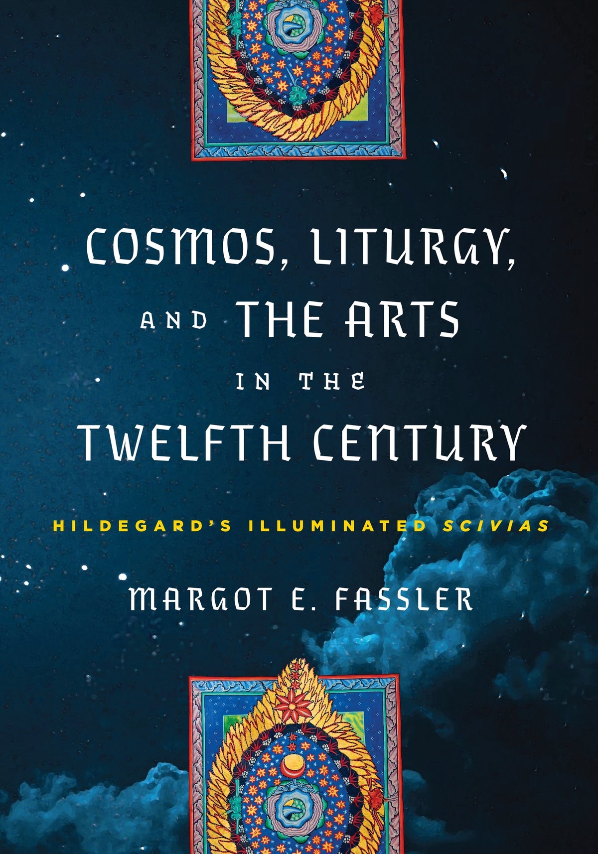 Cover image for Cosmos, Liturgy, and the Arts in the Twelfth Century ISBN 9781512823073
