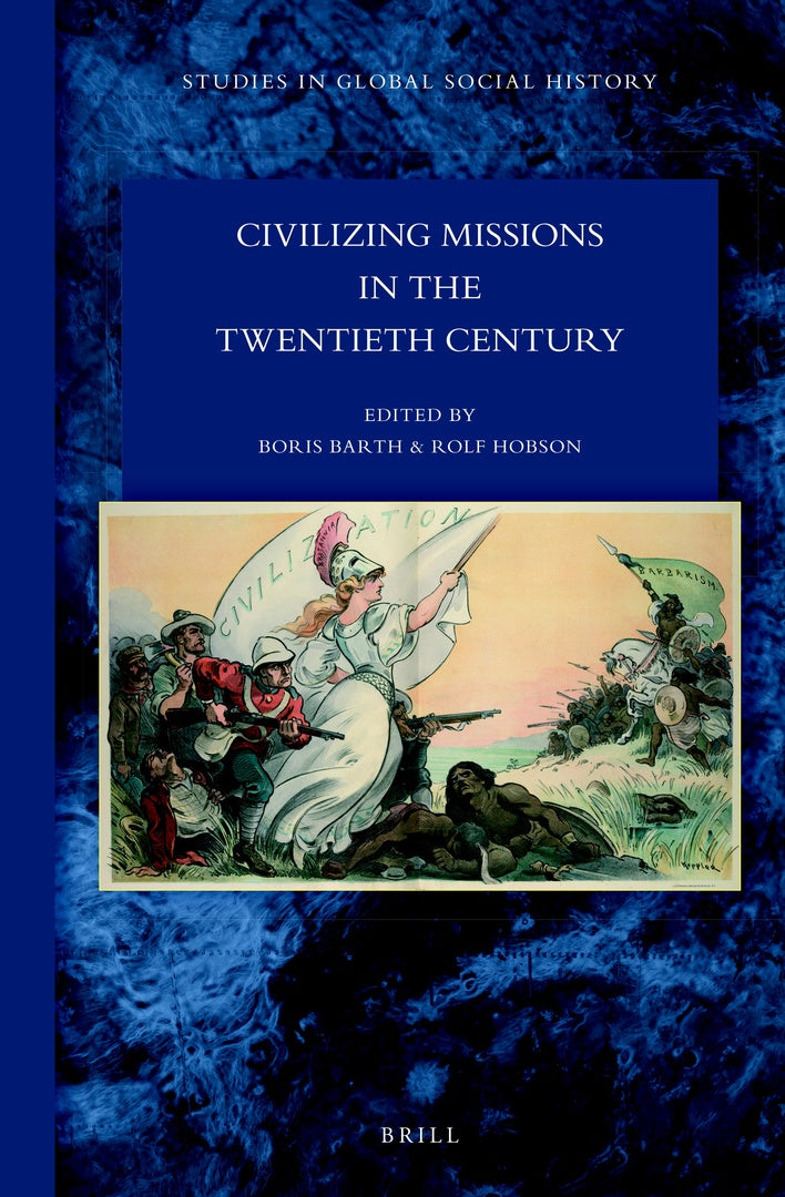 Cover image for Civilizing Missions in the Twentieth Century ISBN 9789004436954