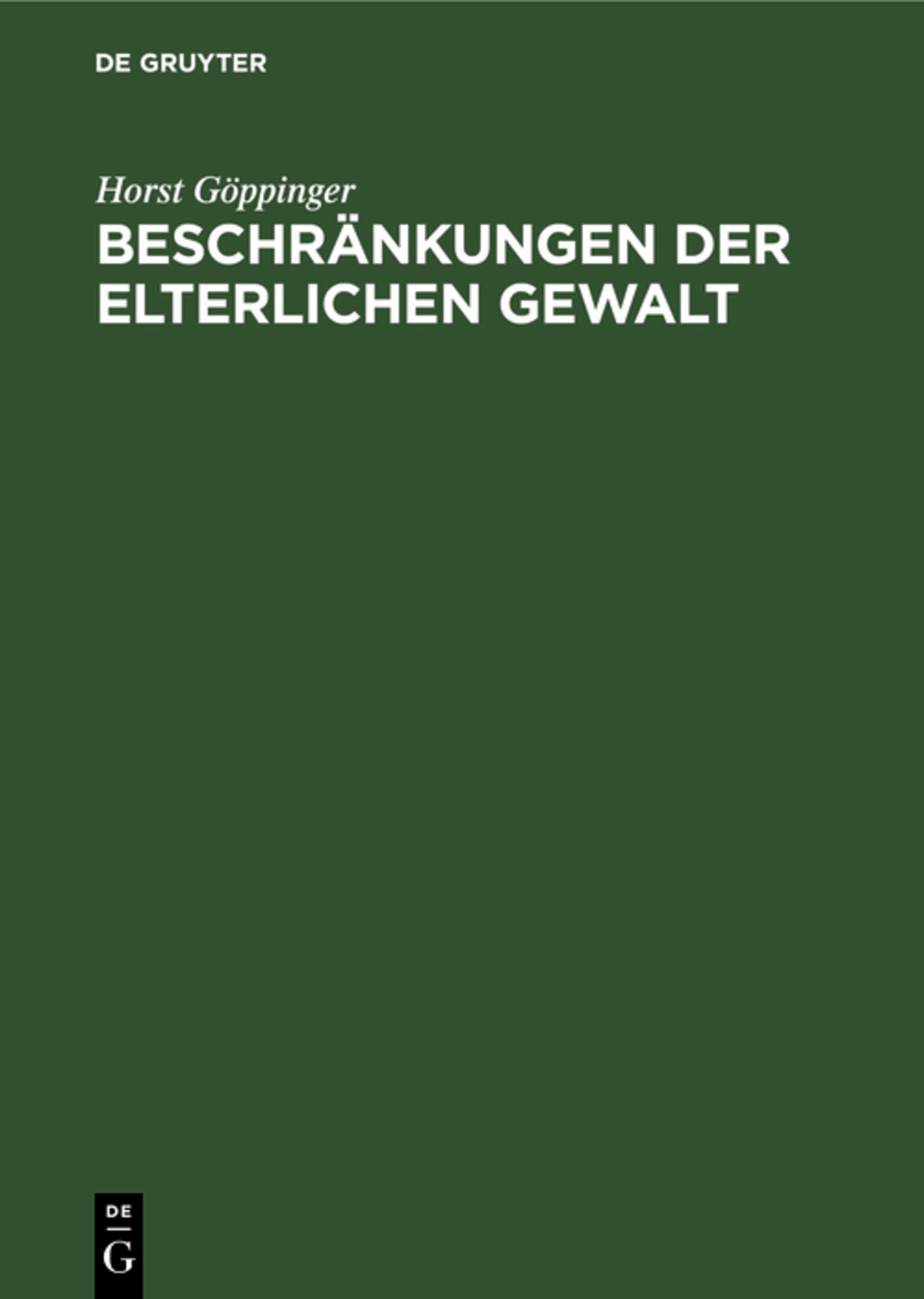 Beschränkungen der elterlichen Gewalt