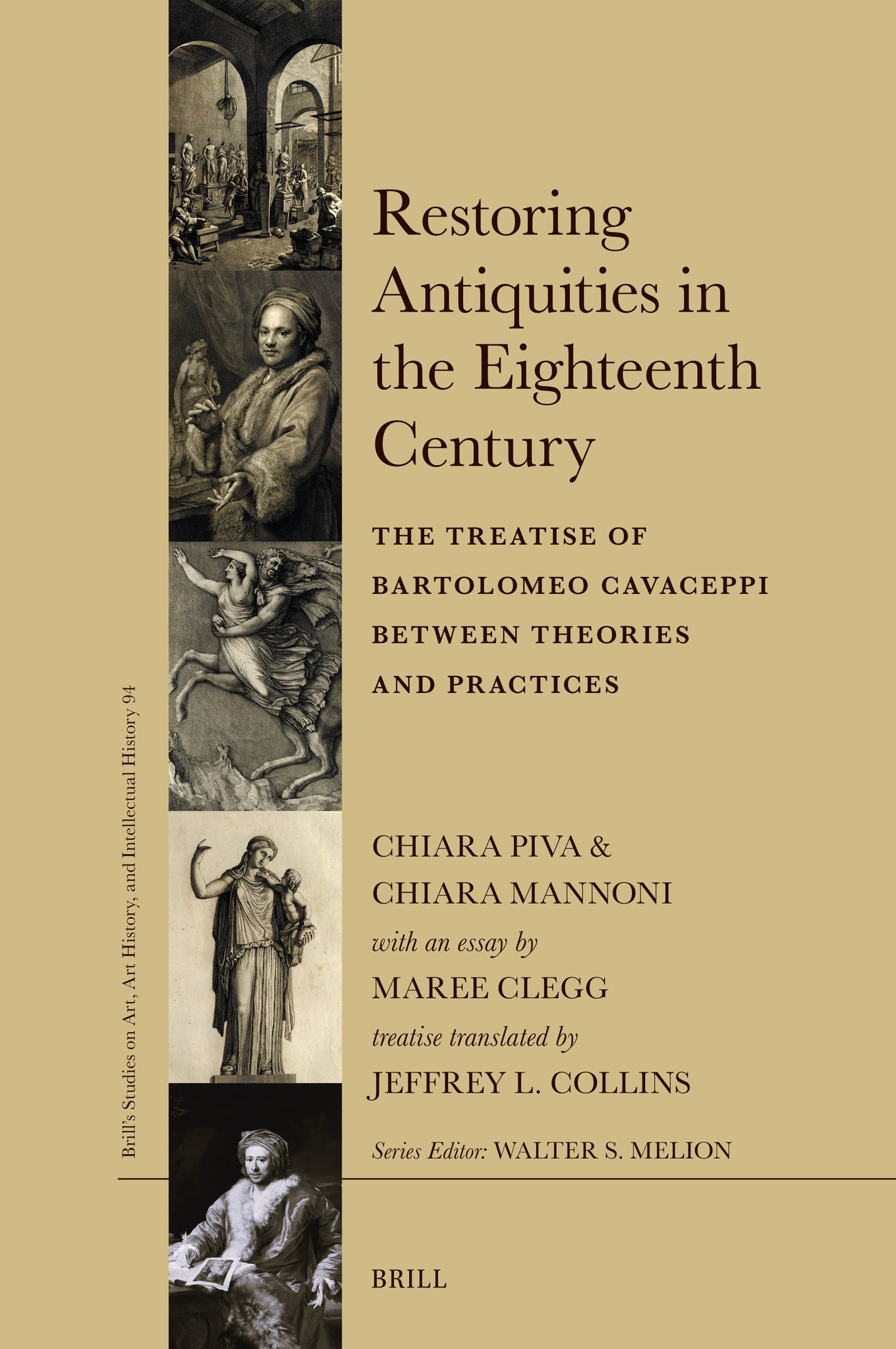 Restoring Antiquities in the Eighteenth Century.