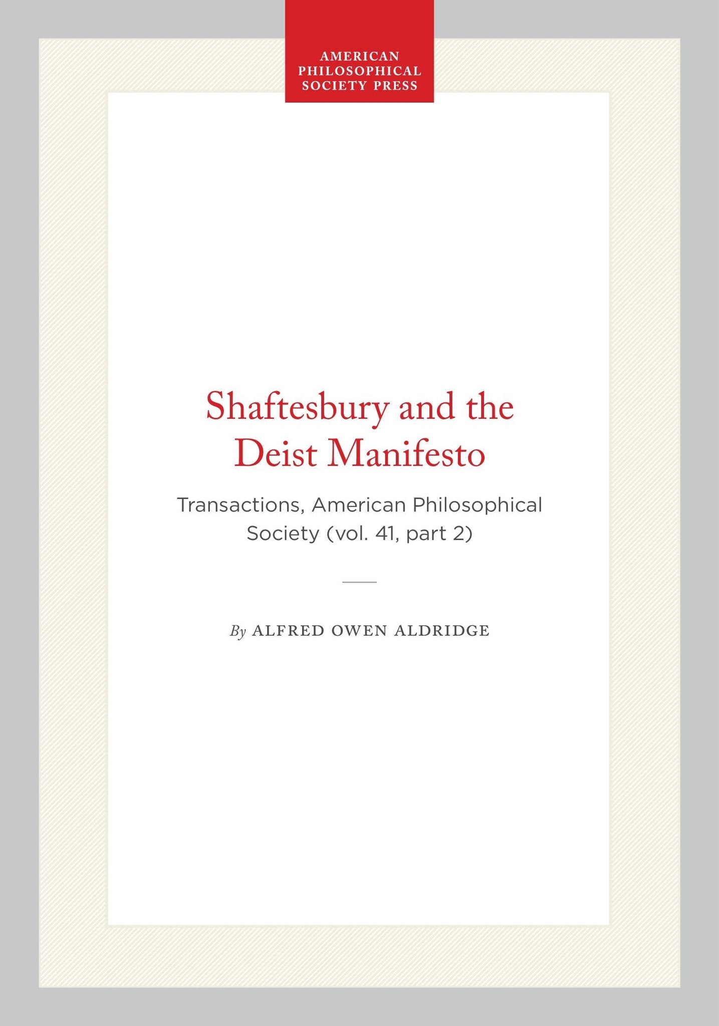Shaftesbury and the Deist Manifesto