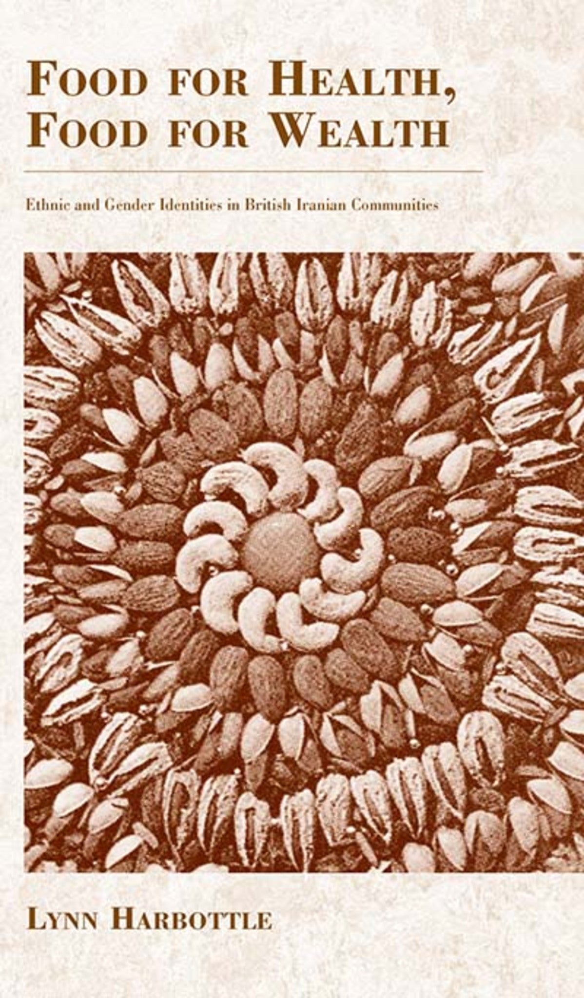 Cover image for Food for Health, Food for Wealth ISBN 9781782381785