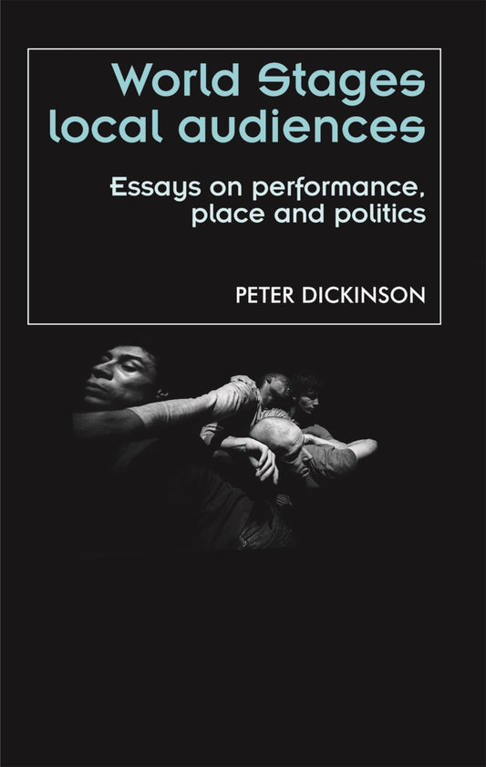 World stages, local audiences