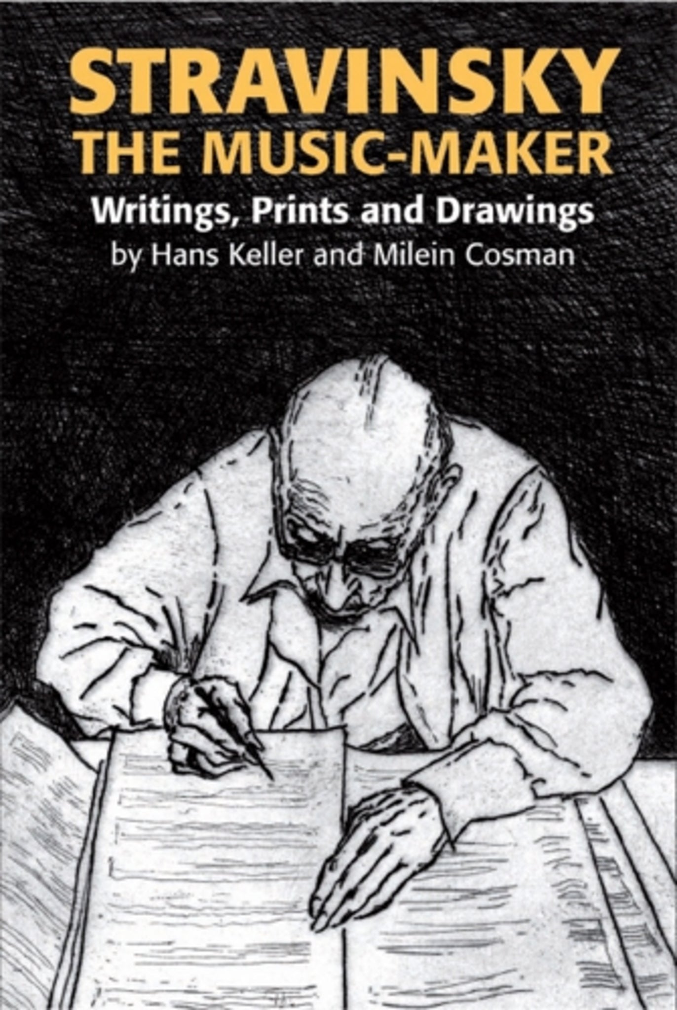 Cover image for Stravinsky the Music-Maker ISBN 9780907689690