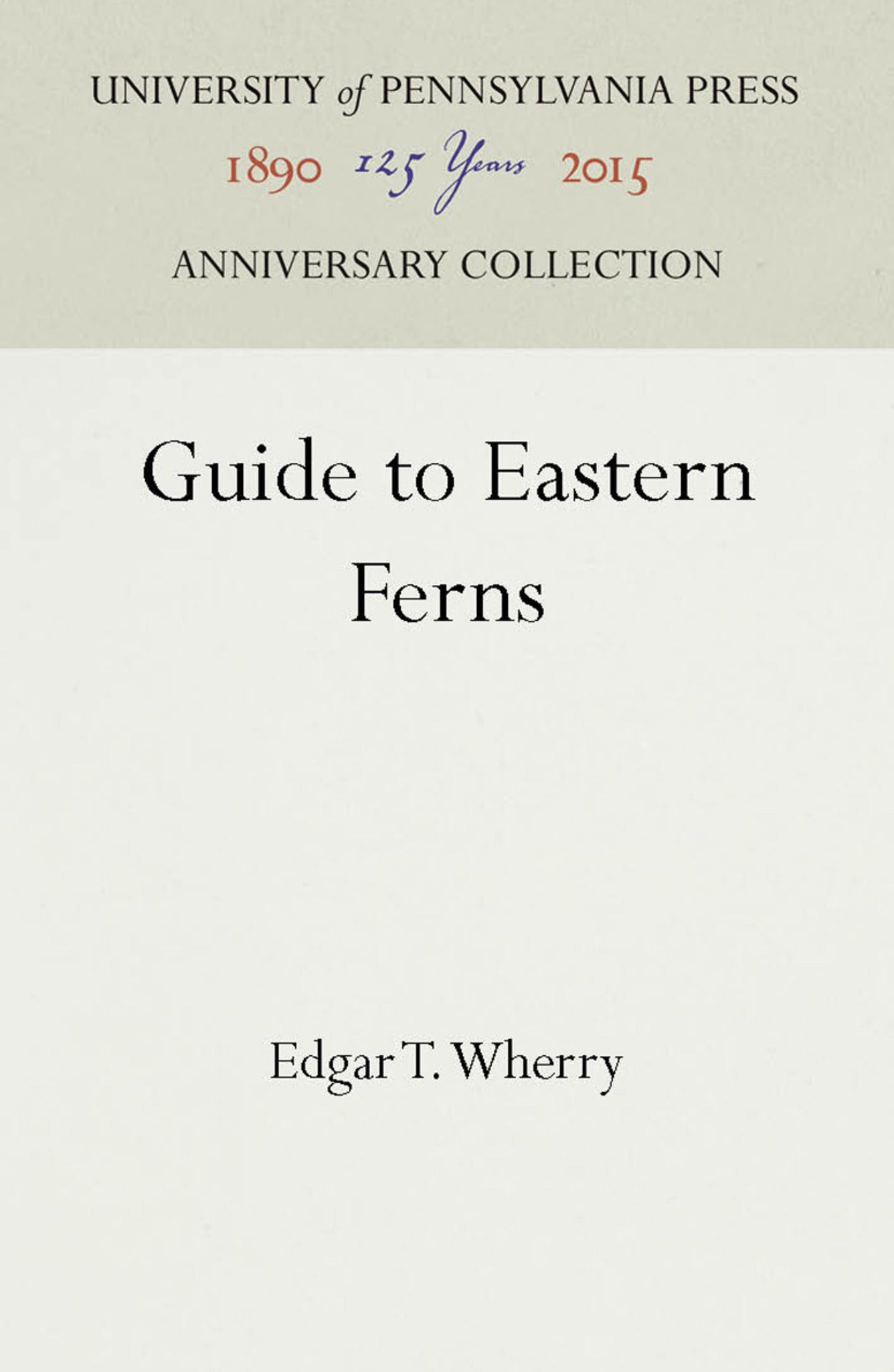 Cover image for Guide to Eastern Ferns ISBN 9781512808568