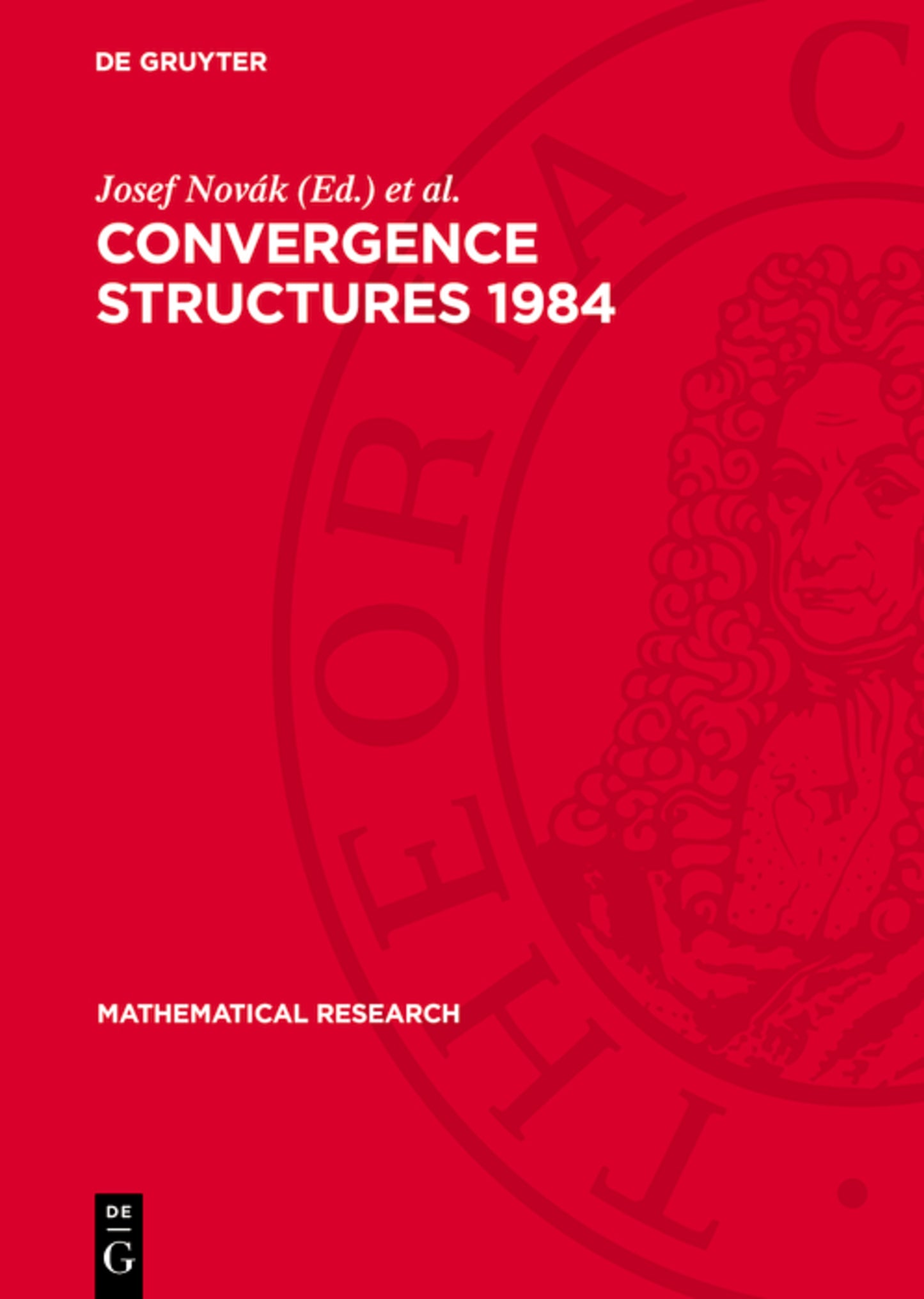 Convergence Structures 1984