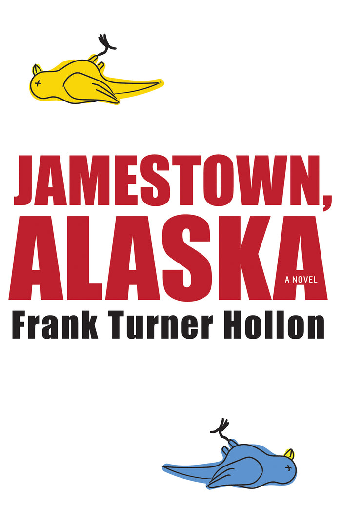 Cover image for Jamestown, Alaska ISBN 9781938103506